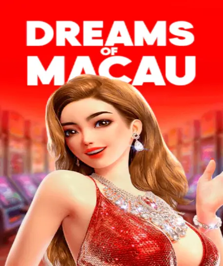 Крутите барабаны Dreams of Macau ради шикарных призов